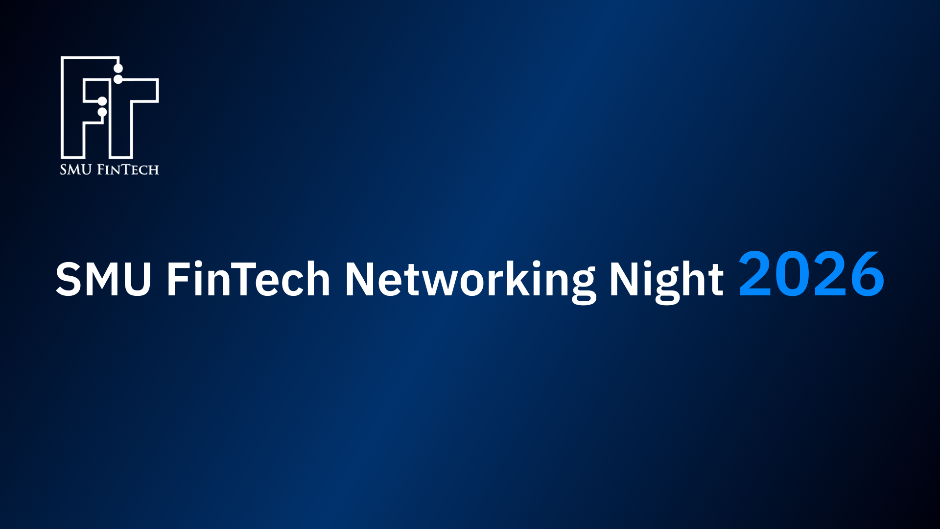 SMU Fintech Club's Networking Night